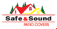 Safe and Sound Patio Covers